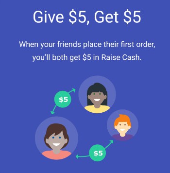 give 5 get 5 with raise cash