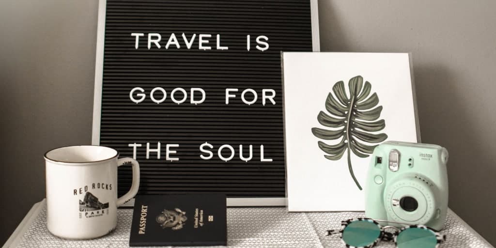 travel is good for the soul