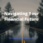 brian brandow logo navigating your financial future